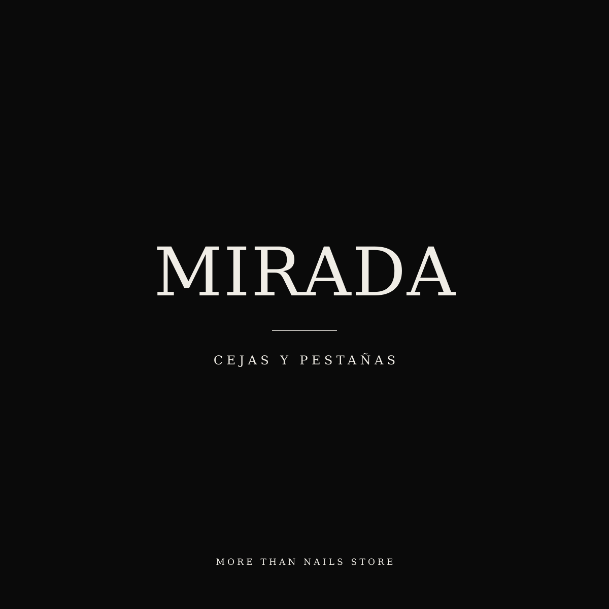 Mirada · cejas y pestañas · More Than Nails Store