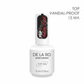 TOP Rubber Vandal-Proof - 15ml DE LA RO - More than nail store