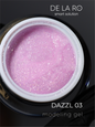 Gel modelador monofásico Dazzl 03 - 30 g DELARO