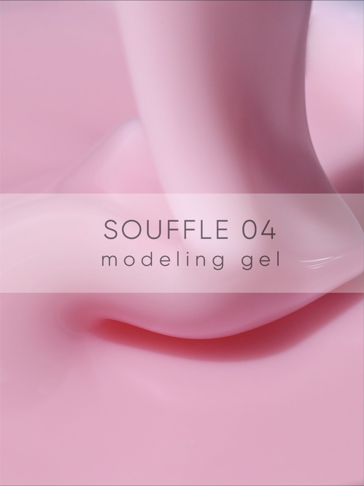 Modeling gel one-phase Souffle 04 - 30gr DELARO - More than nail store