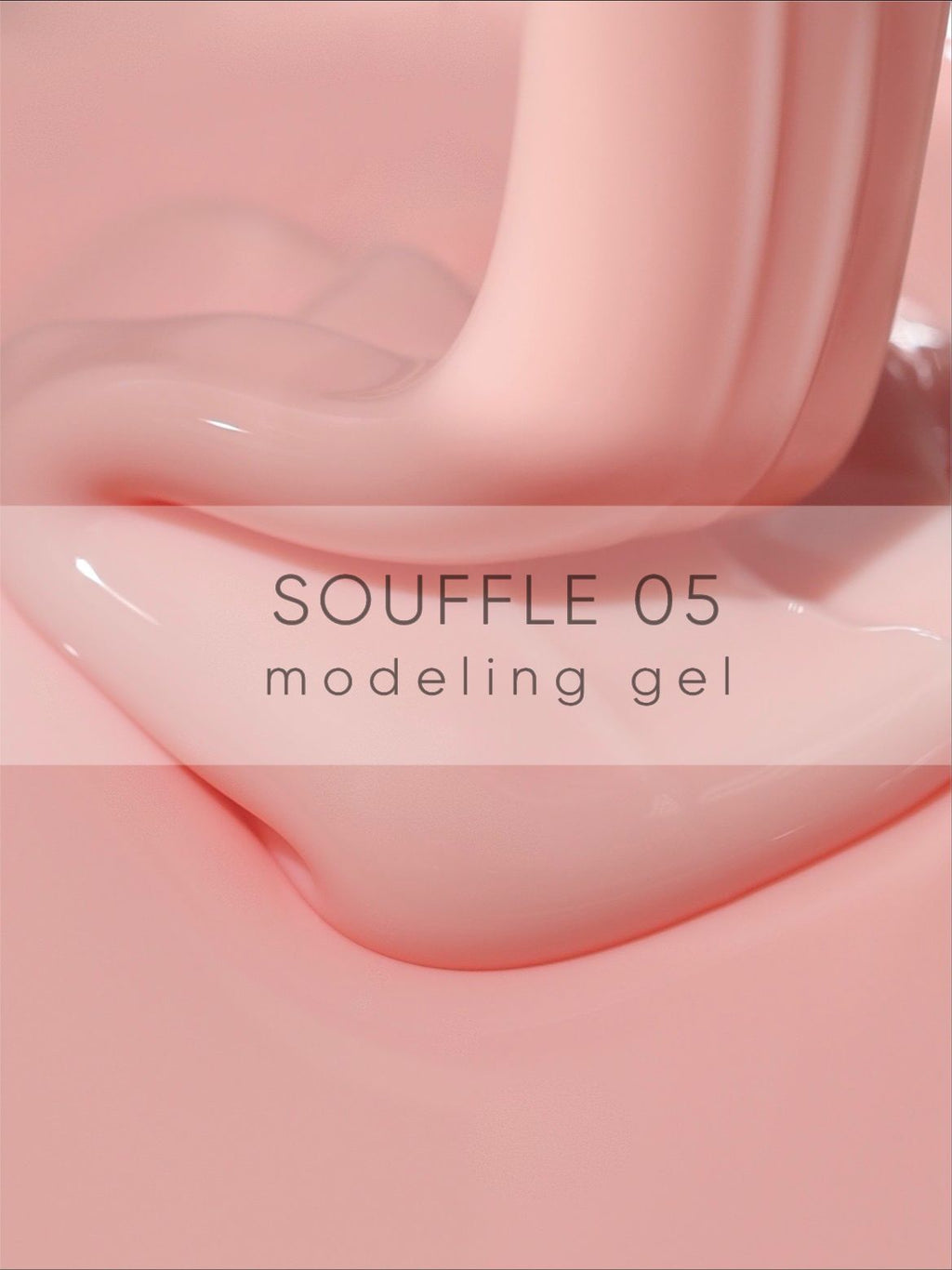 Modeling gel one-phase Souffle 05 - 30gr DELARO - More than nail store